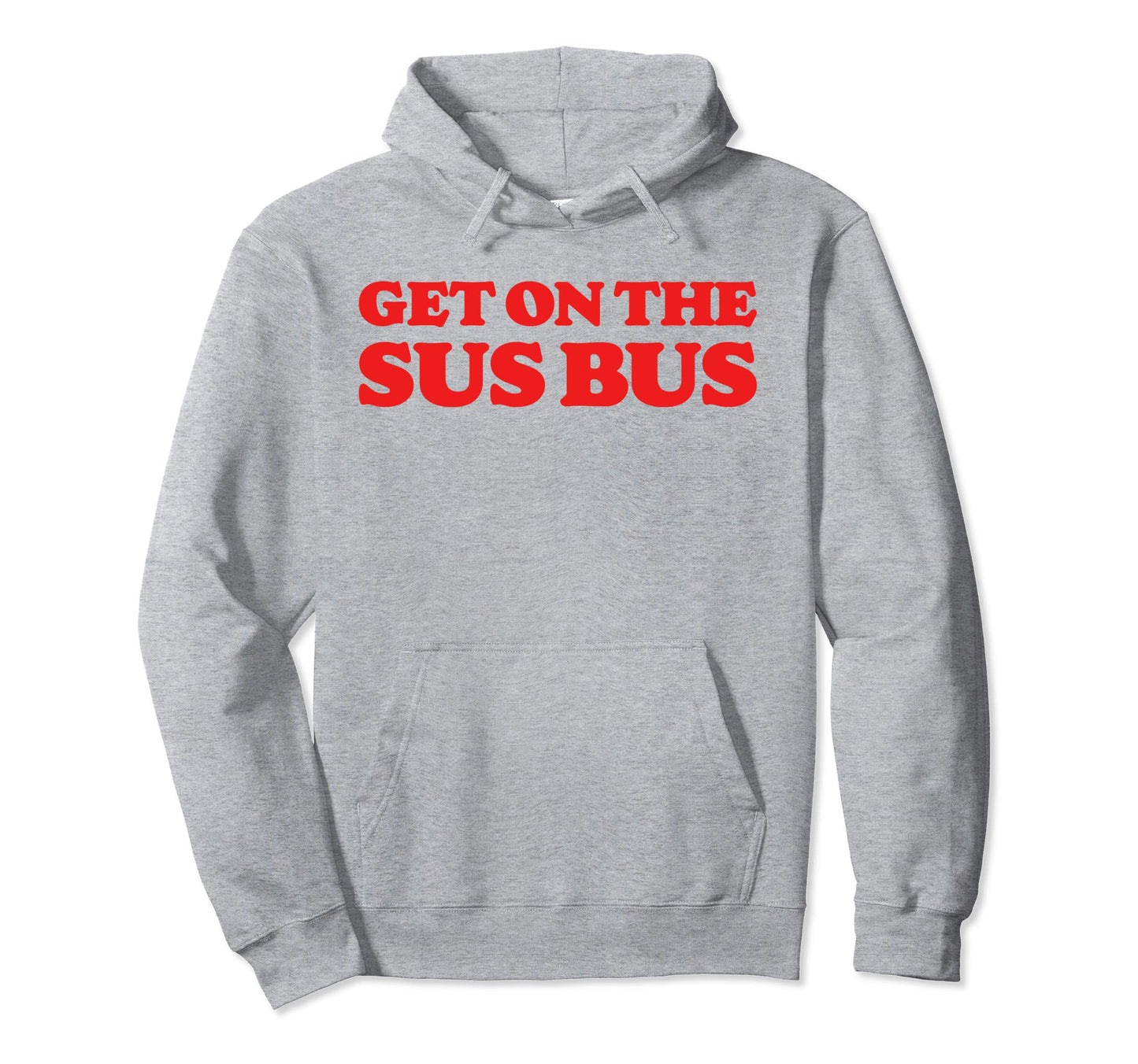 Get Sus Bus Funny Rainbow Suspicious Hoodie - Unique Graphic for Adults - T-Shirt, Sweatshirt, Hoodie