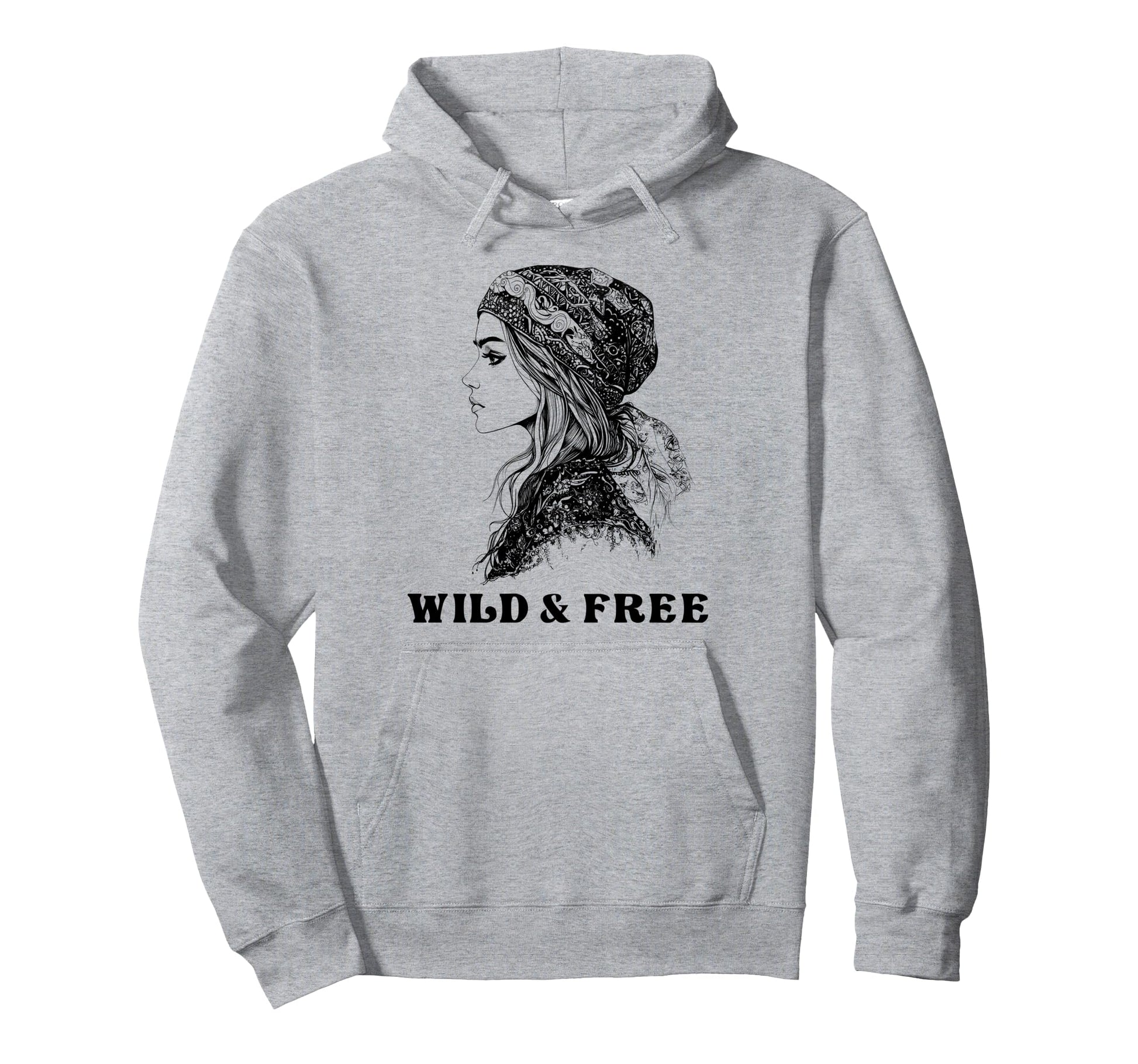 Wild And Free Bohemian Boho Hippie Hoodie - Streetwear Style Men Women - T-Shirt, Sweatshirt, Hoodie