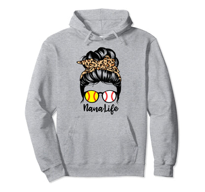 Nana Life Messy Bun Hair Funny Hoodie - Casual Everyday Wear Unisex - T-Shirt, Sweatshirt, Hoodie