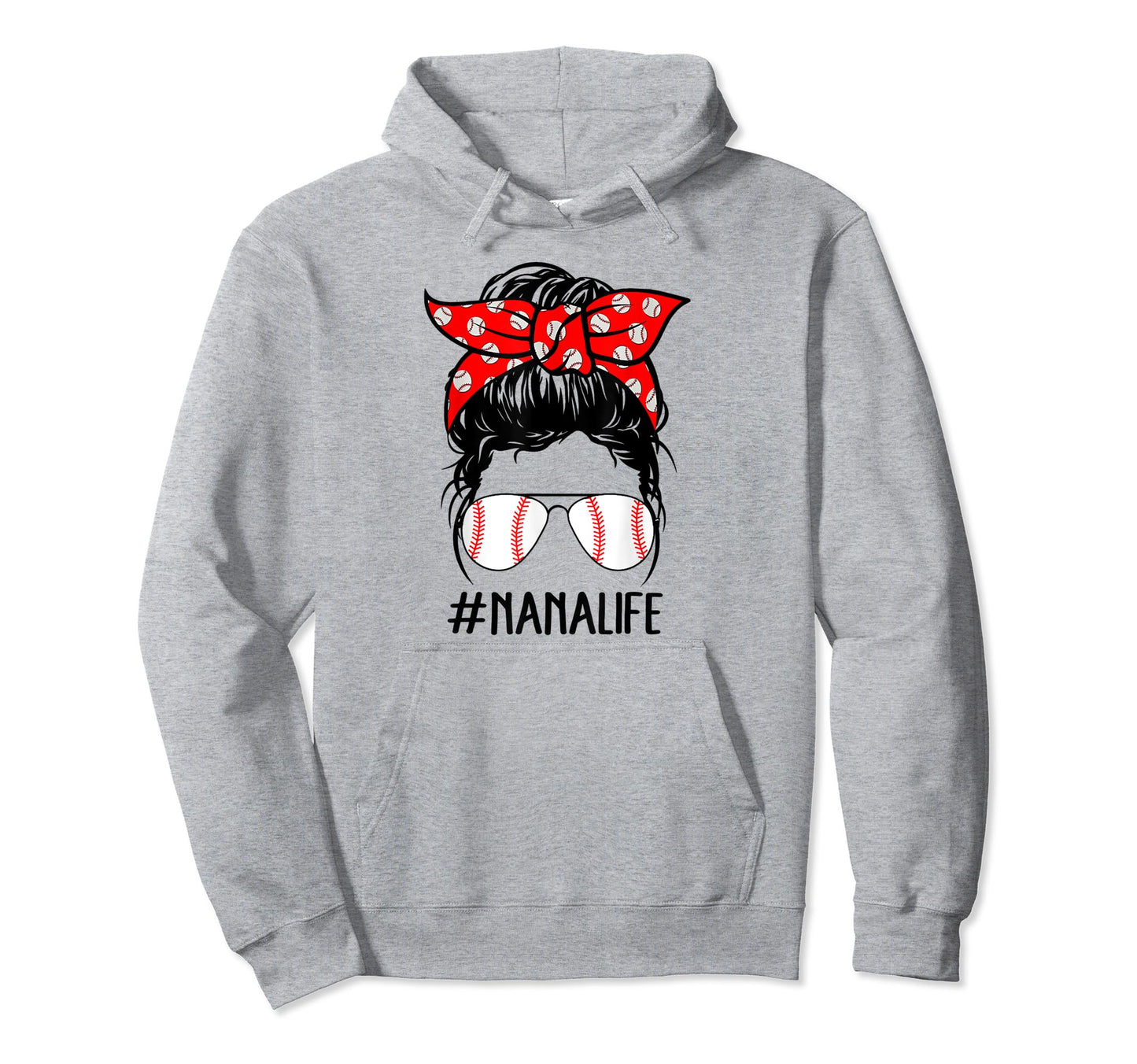Nana Life Baseball Softball Mothers Day Hoodie - Unique Graphic Unisex - T-Shirt, Sweatshirt, Hoodie
