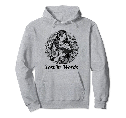 Lost Words Boho Reading Lover Hoodie - Fun Novelty Design Men Women - T-Shirt, Sweatshirt, Hoodie