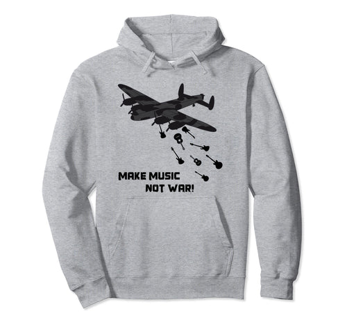 Make Music Not War Aeroplane Guitar Hoodie - Trendy Graphic for Adults - T-Shirt, Sweatshirt, Hoodie