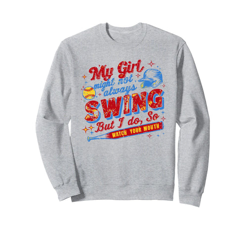 My Might Not Always Swing But I Do Sweatshirt - Minimalist Print Men Women - T-Shirt, Sweatshirt, Hoodie