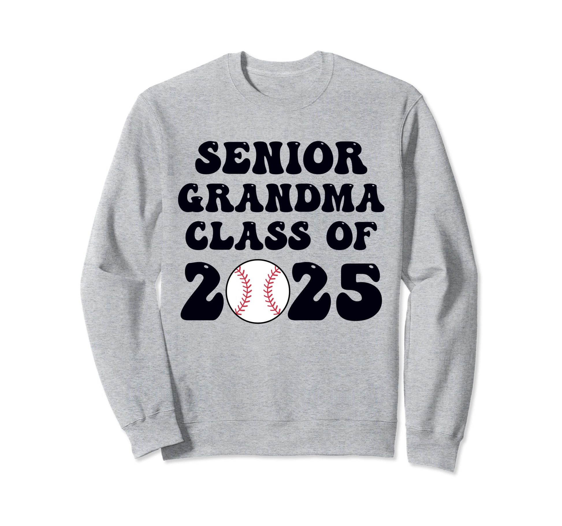 Class 2025 Baseball Grandma Senior Sweatshirt - Minimalist Print Men Women - T-Shirt, Sweatshirt, Hoodie