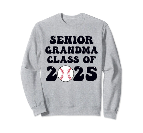 Class 2025 Baseball Grandma Senior Sweatshirt - Minimalist Print Men Women - T-Shirt, Sweatshirt, Hoodie