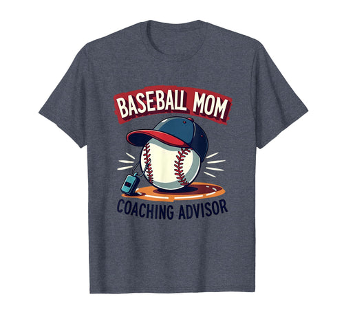 Baseball Mom Coaching Advisor T-Shirt - Custom Art Print Unisex - T-Shirt, Sweatshirt, Hoodie