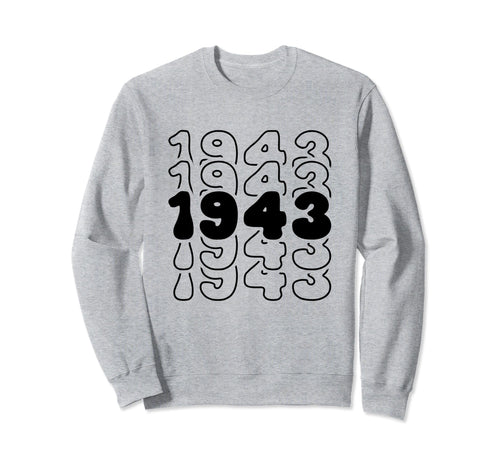 81 Year Old Groovy 81St Sweatshirt - Casual Everyday Wear Men Women - T-Shirt, Sweatshirt, Hoodie