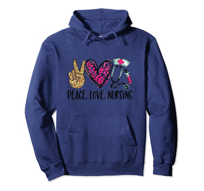 Peace Love Nursing Hoodie - Aesthetic Graphic Men Women - T-Shirt, Sweatshirt, Hoodie