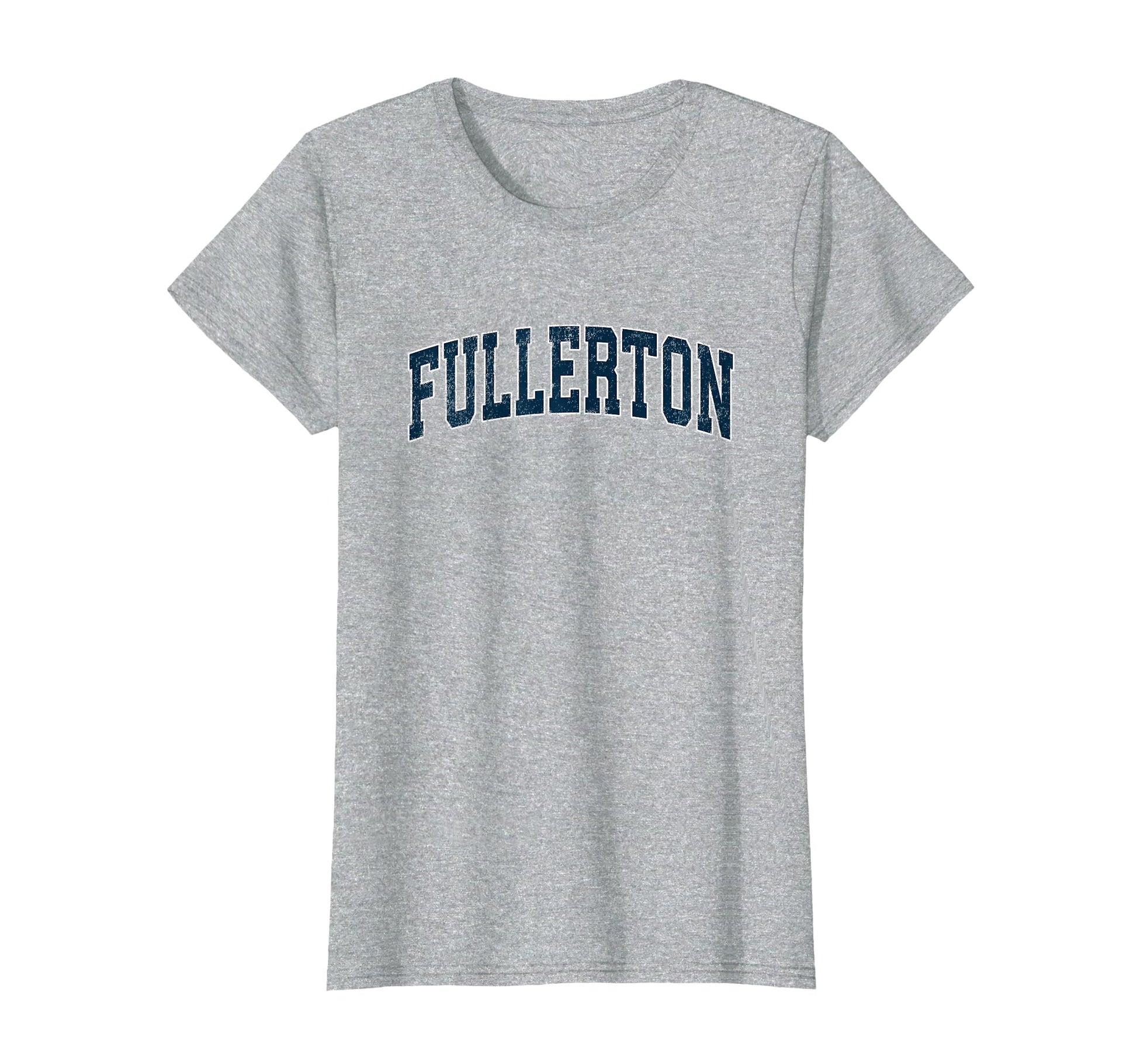 Fullerton California Ca Varsity Sports T-Shirt - Novelty Apparel Men Women - T-Shirt, Sweatshirt, Hoodie