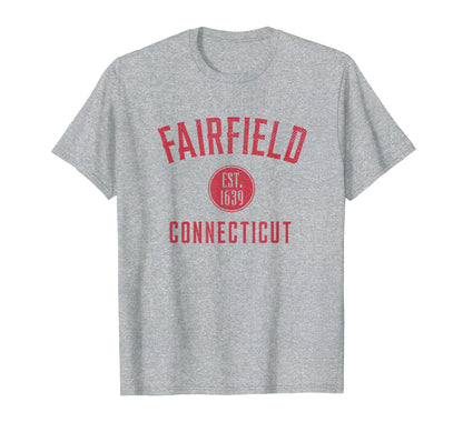 Fairfield Connecticut Varsity T-Shirt - Casual Everyday Wear Men Women - T-Shirt, Sweatshirt, Hoodie