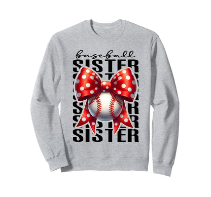 Baseball Sister Softball Sports Sweatshirt - Trendy Graphic for Adults - T-Shirt, Sweatshirt, Hoodie