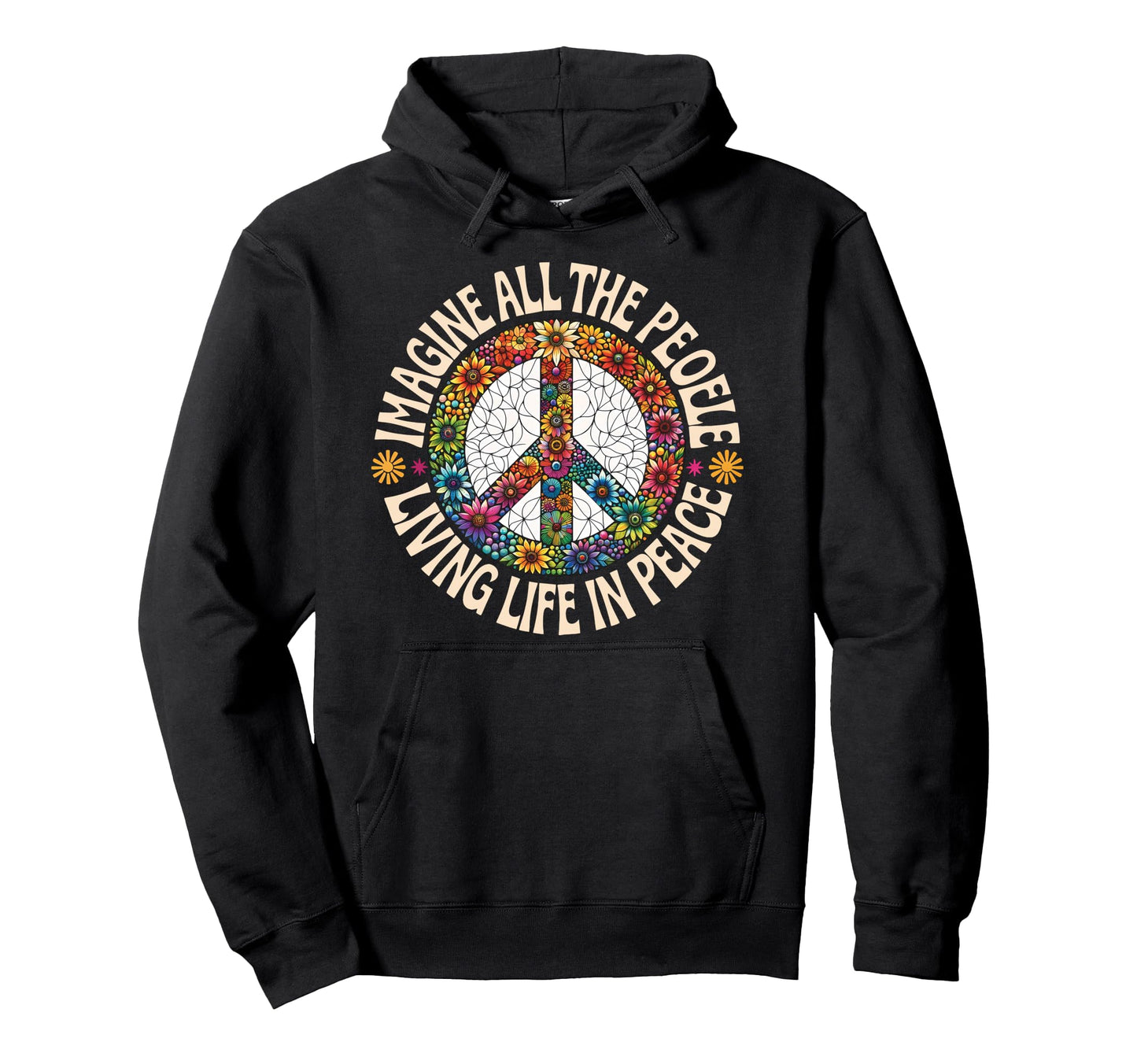Peace Flower Imagine All People Boho Hoodie - Unique Graphic Men Women - T-Shirt, Sweatshirt, Hoodie