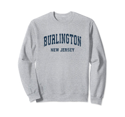Burlington New Jersey Nj Varsity Sports Sweatshirt - Graphic Print Unisex - T-Shirt, Sweatshirt, Hoodie