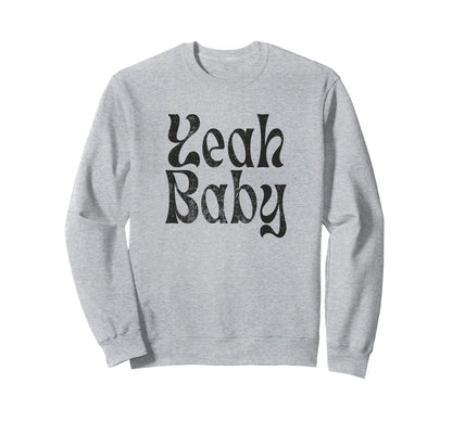 Yeah Funny Rustic Boho Aesthetic Sweatshirt - Novelty Apparel Men Women - T-Shirt, Sweatshirt, Hoodie