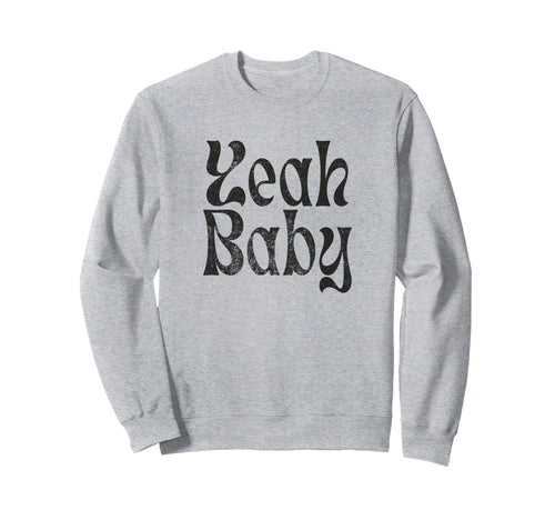 Yeah Funny Rustic Boho Aesthetic Sweatshirt - Novelty Apparel Men Women - T-Shirt, Sweatshirt, Hoodie