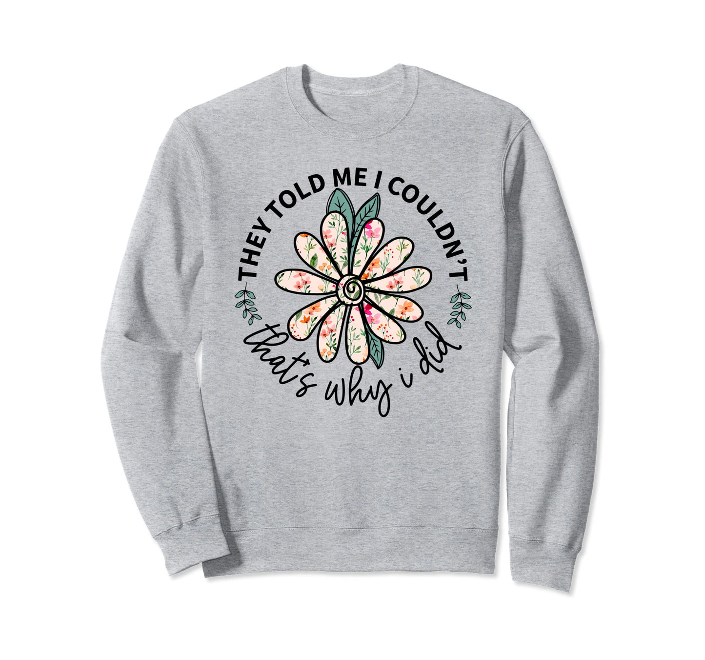 Wildflower Prairie Boho Plant Lover Daisy Sweatshirt - Graphic Print Unisex - T-Shirt, Sweatshirt, Hoodie