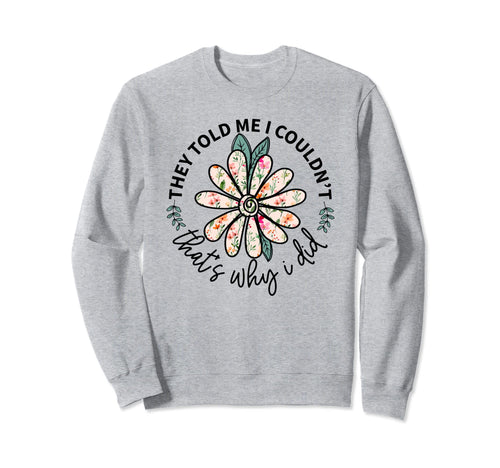 Wildflower Prairie Boho Plant Lover Daisy Sweatshirt - Graphic Print Unisex - T-Shirt, Sweatshirt, Hoodie