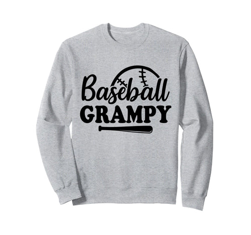 Baseball Grampy Baseball Player Sweatshirt - Casual Everyday Wear Unisex - T-Shirt, Sweatshirt, Hoodie
