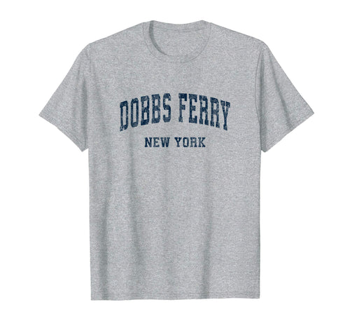 Dobbs Ferry New York Ny Varsity T-Shirt - Fun Novelty Design for Adults - T-Shirt, Sweatshirt, Hoodie