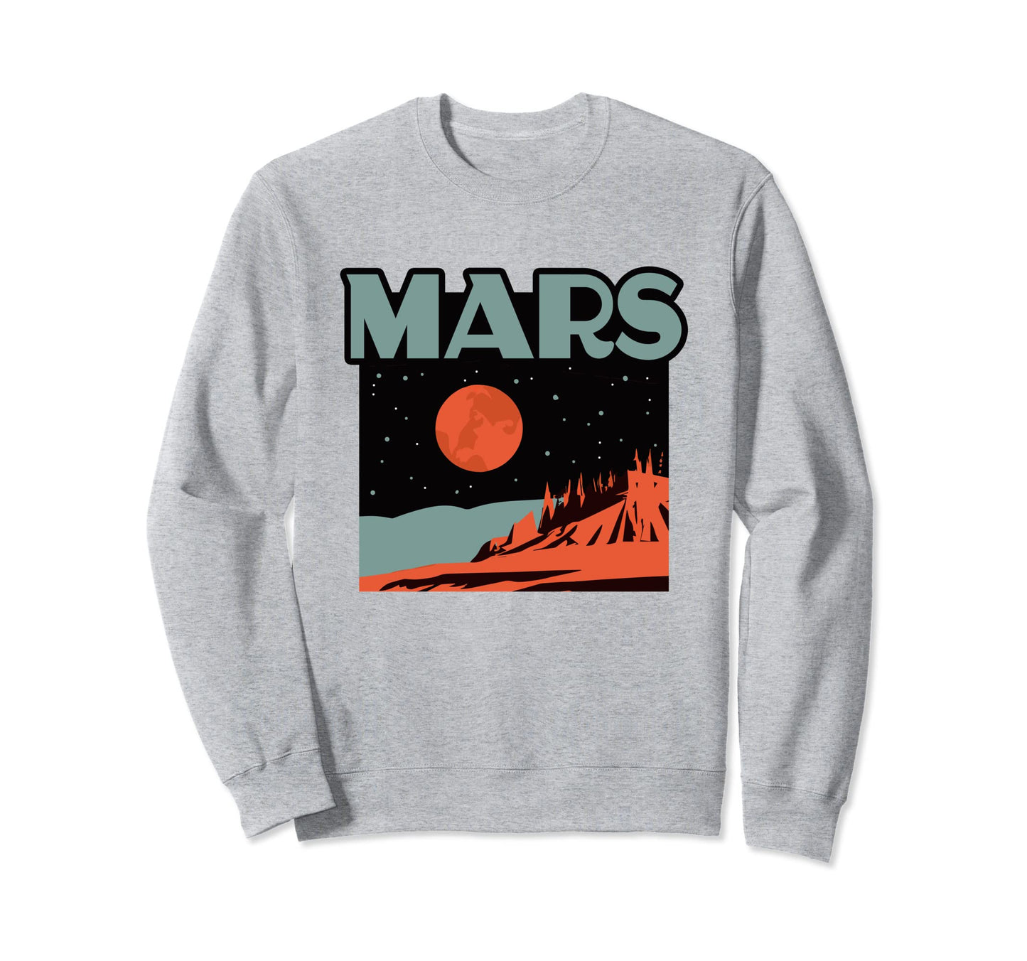 Mars National Park Parks Sci Fi Sweatshirt - Fun Novelty Design Men Women - T-Shirt, Sweatshirt, Hoodie