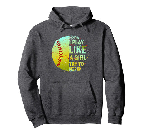 I Know I Play Like Try To Keep Up Hoodie - Minimalist Print Men Women - T-Shirt, Sweatshirt, Hoodie