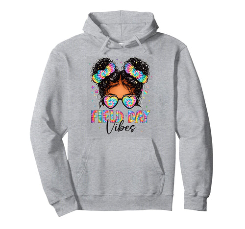 Field Day Vibes Tie Dye Messy Bun Sunglasses Hoodie - Unique Graphic Unisex - T-Shirt, Sweatshirt, Hoodie