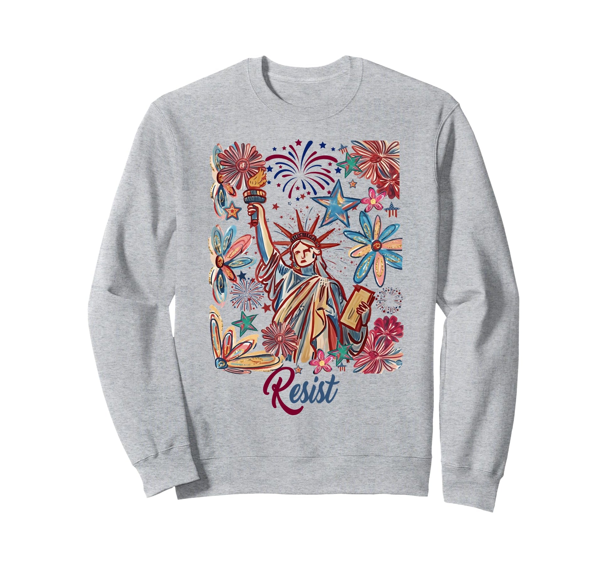 Resist State Liberty Floral Boho Sweatshirt - Fun Novelty Design Unisex - T-Shirt, Sweatshirt, Hoodie