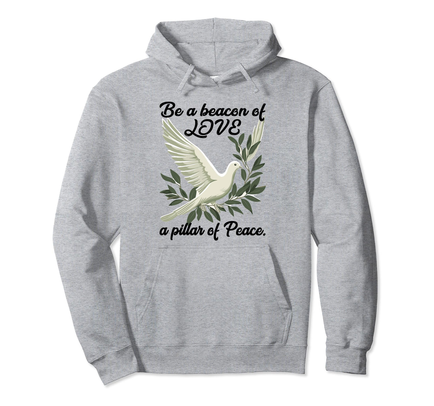 Be Beacon Love Pillar Peace Hoodie - Novelty Apparel for Adults - T-Shirt, Sweatshirt, Hoodie