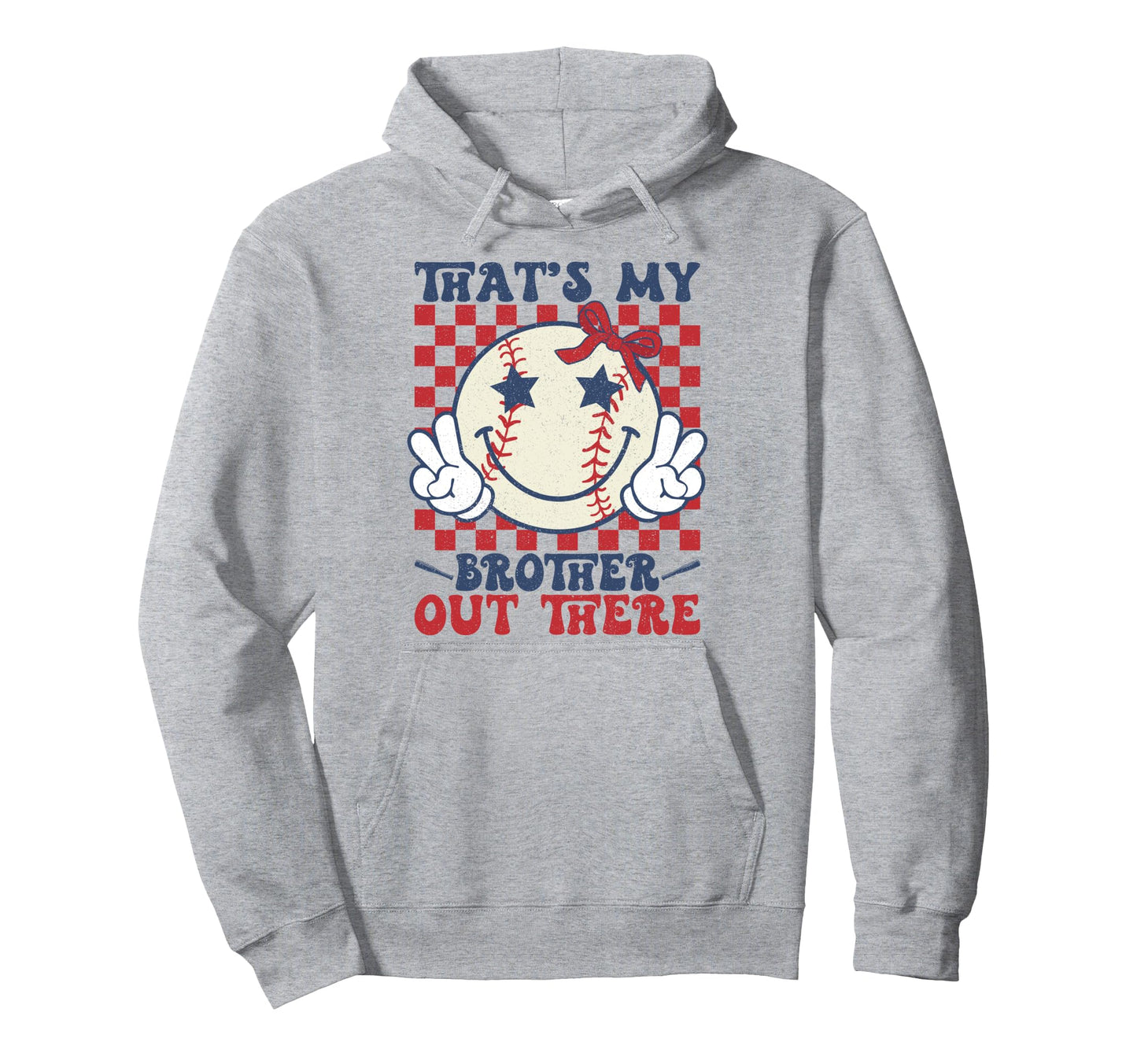 Thats My Brother Out There Baseball Hoodie - Minimalist Print Men Women - T-Shirt, Sweatshirt, Hoodie