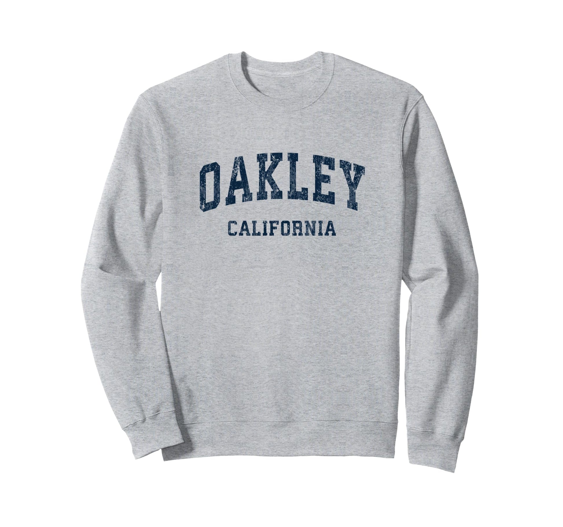 Oakley California Ca Varsity Sweatshirt - Streetwear Style Men Women - T-Shirt, Sweatshirt, Hoodie