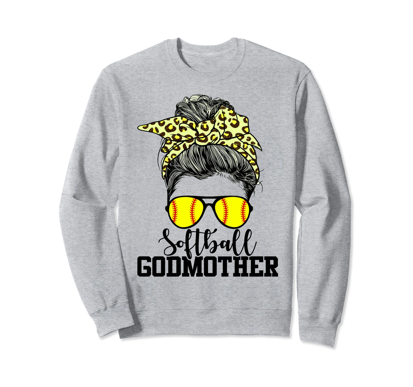 Softball Godmother Messy Bun Sweatshirt - Casual Everyday Wear Unisex - T-Shirt, Sweatshirt, Hoodie