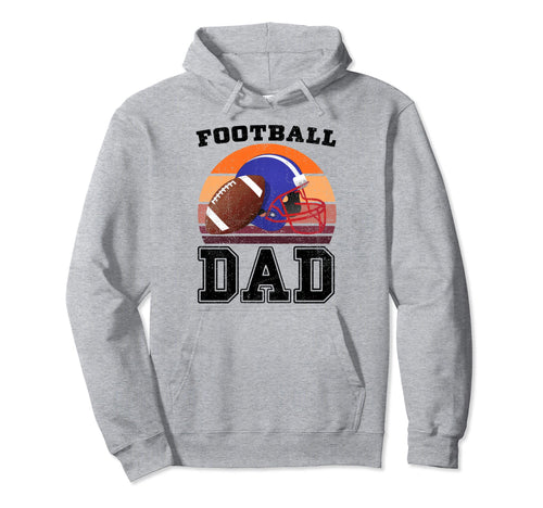 Football Dad American Football Proud Hoodie - Novelty Apparel Men Women - T-Shirt, Sweatshirt, Hoodie