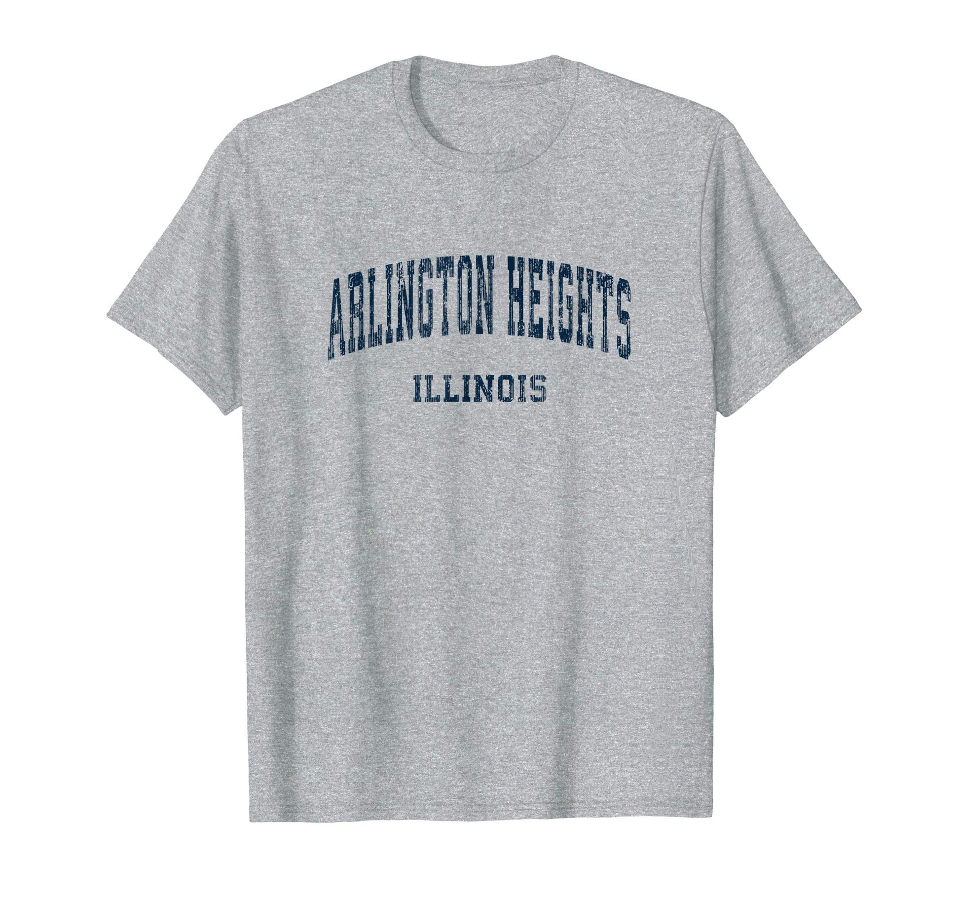 Arlington Heights Illinois Il T-Shirt - Streetwear Style for Adults - T-Shirt, Sweatshirt, Hoodie