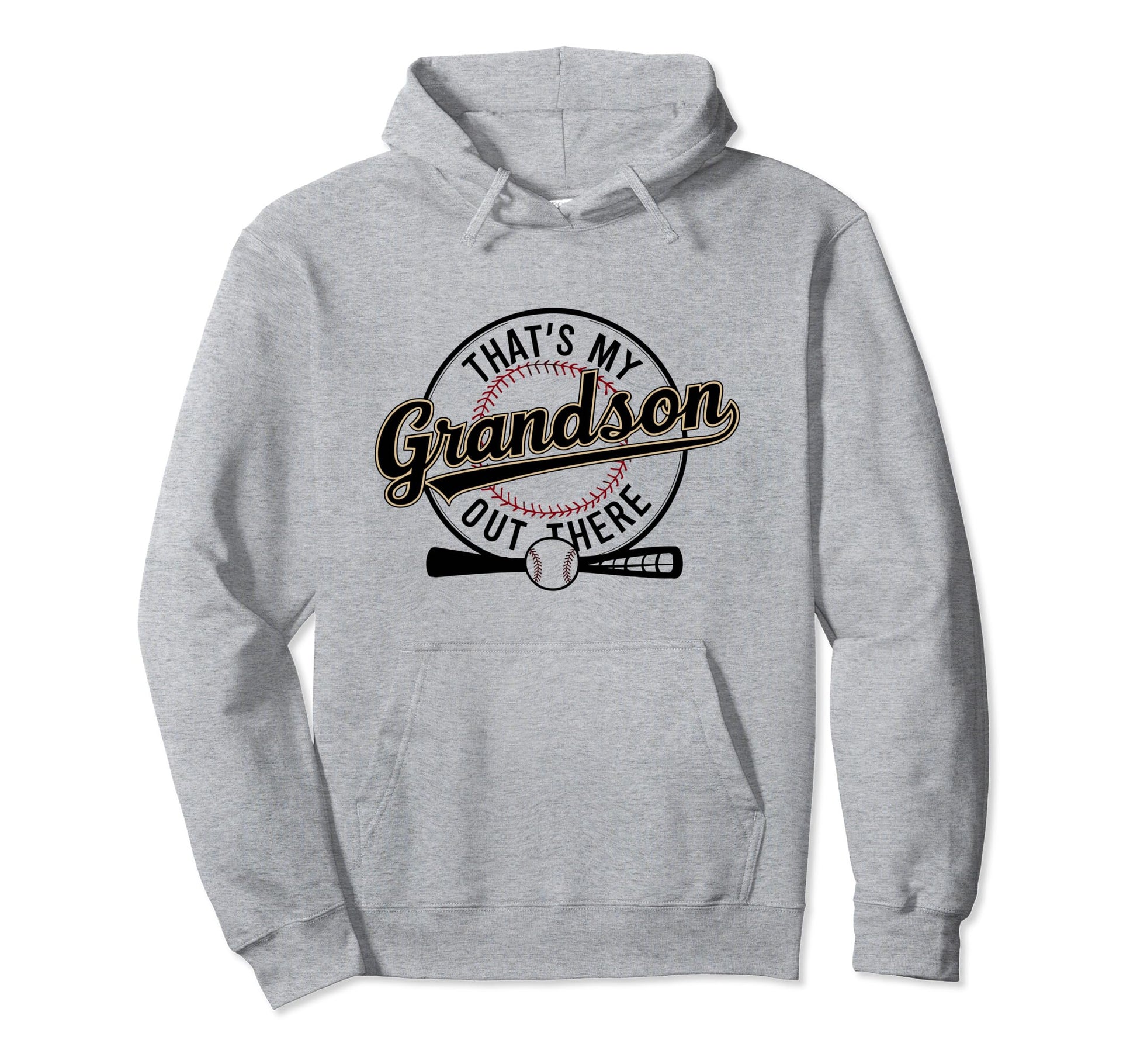 Thats My Grandson Out There Baseball Hoodie - Novelty Apparel for Adults - T-Shirt, Sweatshirt, Hoodie