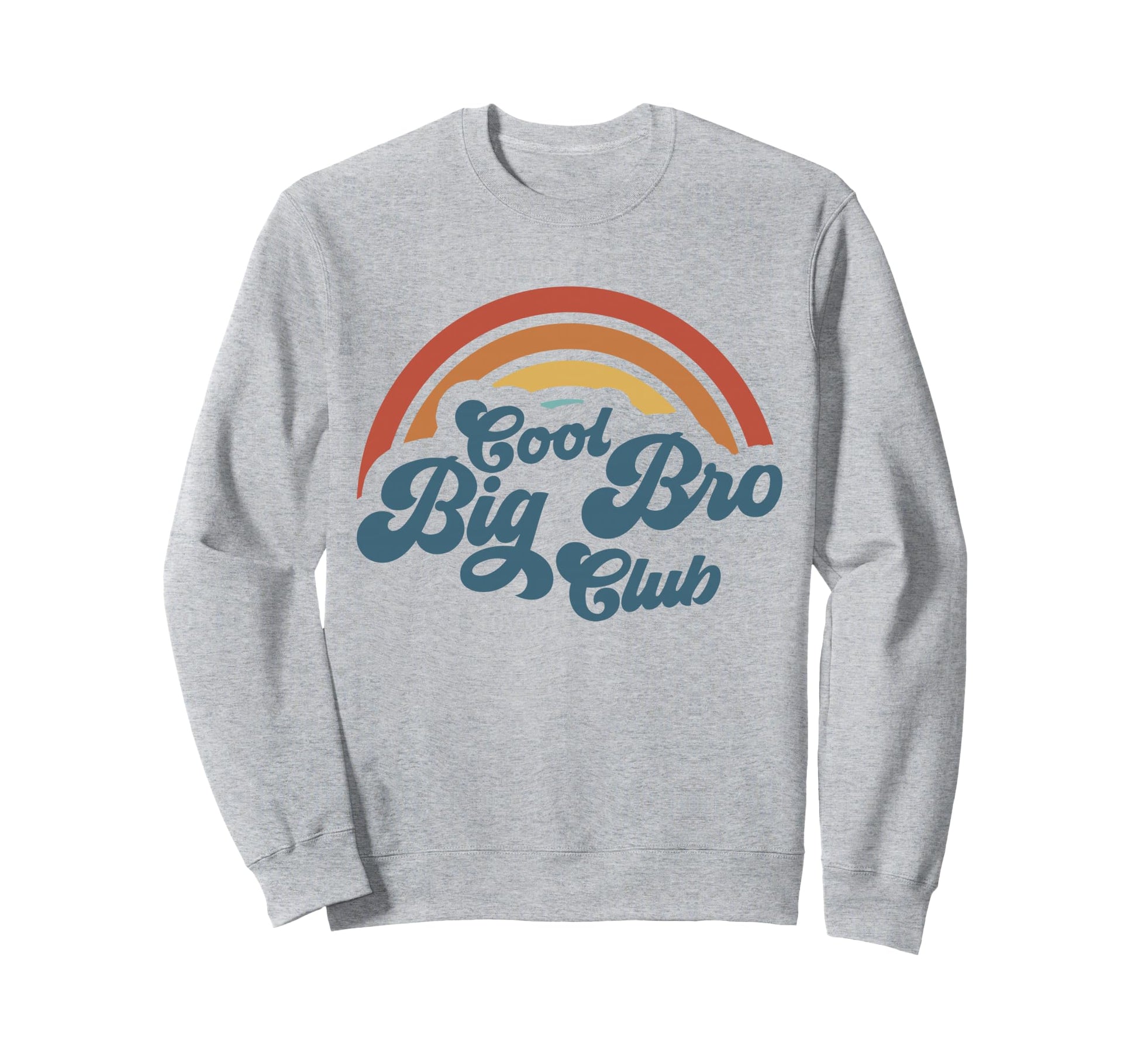 Big Bro Club Groovy Rainbow Big Sweatshirt - Minimalist Print Men Women - T-Shirt, Sweatshirt, Hoodie