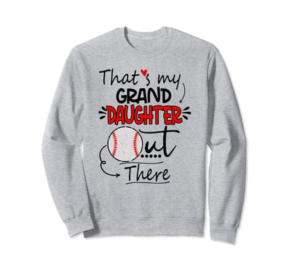Thats My Granddaughter Out There Sweatshirt - Minimalist Print Unisex - T-Shirt, Sweatshirt, Hoodie