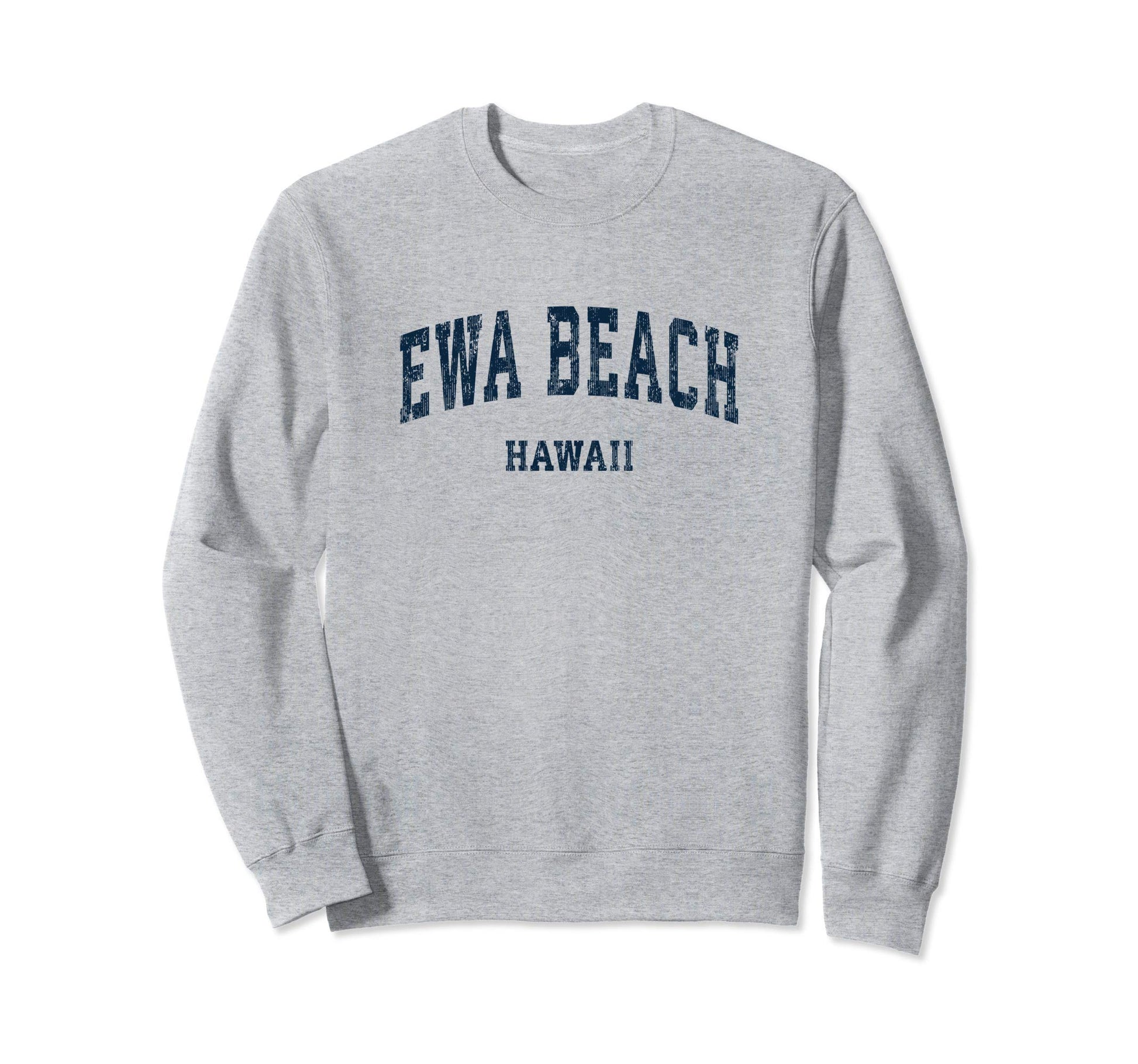 Ewa Beach Hawaii Hi Varsity Sweatshirt - Aesthetic Graphic for Adults - T-Shirt, Sweatshirt, Hoodie