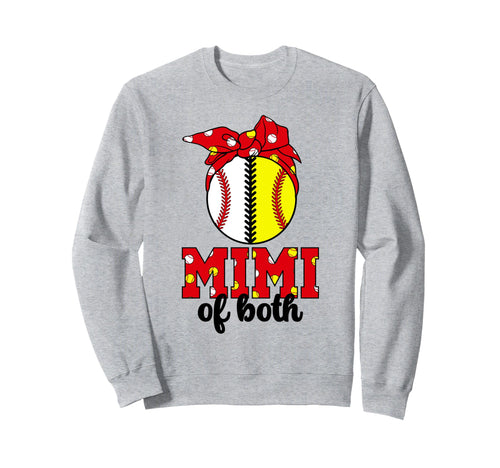 Mimi Both Softball Baseball Mimi Sweatshirt - Fun Novelty Design Men Women - T-Shirt, Sweatshirt, Hoodie