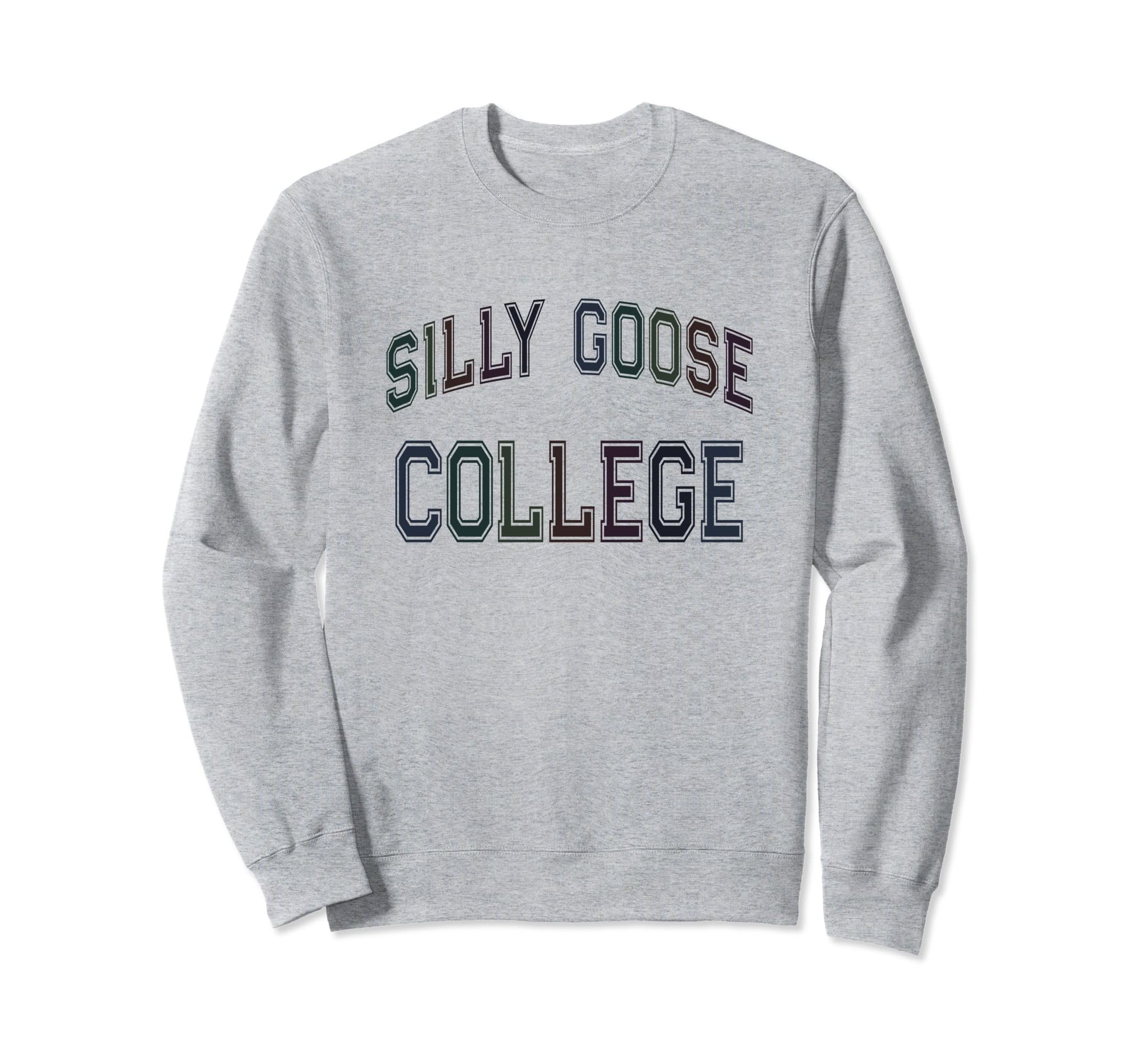 Silly Goose College Spring Break Sweatshirt - Custom Art Print for Adults - T-Shirt, Sweatshirt, Hoodie