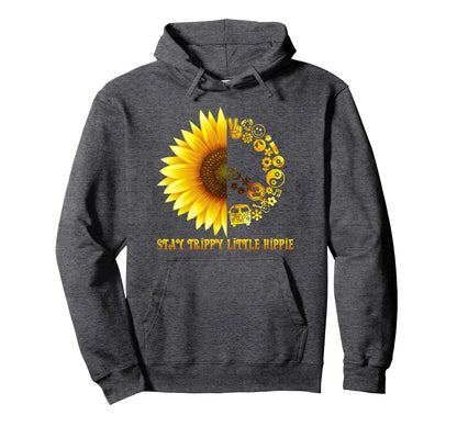 Stay Trippy Little Hippie 70S Hippie Hoodie - Unique Graphic Men Women - T-Shirt, Sweatshirt, Hoodie