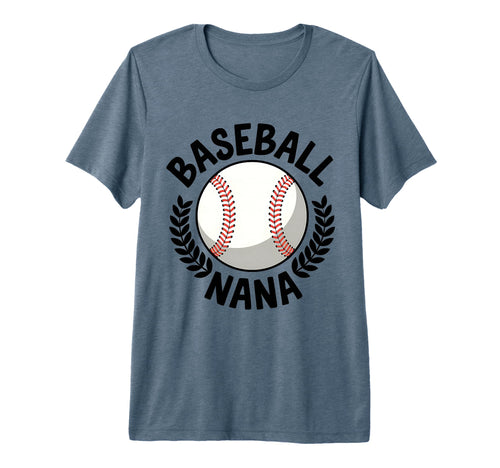 Baseball Nana Proud Grandma Granmother T-Shirt - Custom Art Print Unisex - T-Shirt, Sweatshirt, Hoodie