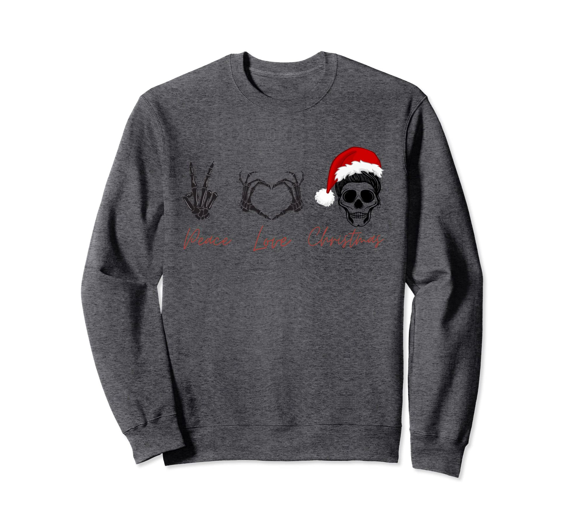 Peace Love Sweatshirt - Novelty Apparel Men Women - T-Shirt, Sweatshirt, Hoodie