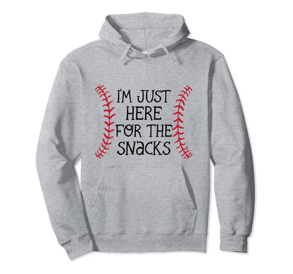 Im Just Here Snacks Baseball Sister And Hoodie - Trendy Graphic Men Women - T-Shirt, Sweatshirt, Hoodie