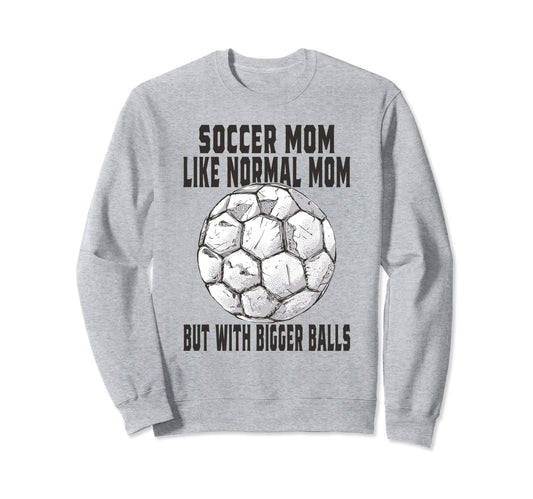 Soccer Game Day Soccer Mom Like Sweatshirt - Minimalist Print Men Women - T-Shirt, Sweatshirt, Hoodie