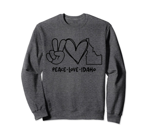 Peace Love Idaho Id Idaho Lovers Sweatshirt - Graphic Print Unisex - T-Shirt, Sweatshirt, Hoodie
