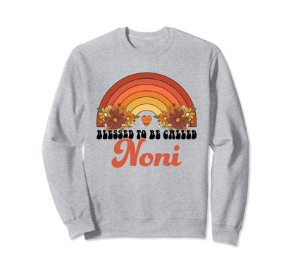 Blessed To Be Called Noni Rainbow Sweatshirt - Unique Graphic Unisex - T-Shirt, Sweatshirt, Hoodie
