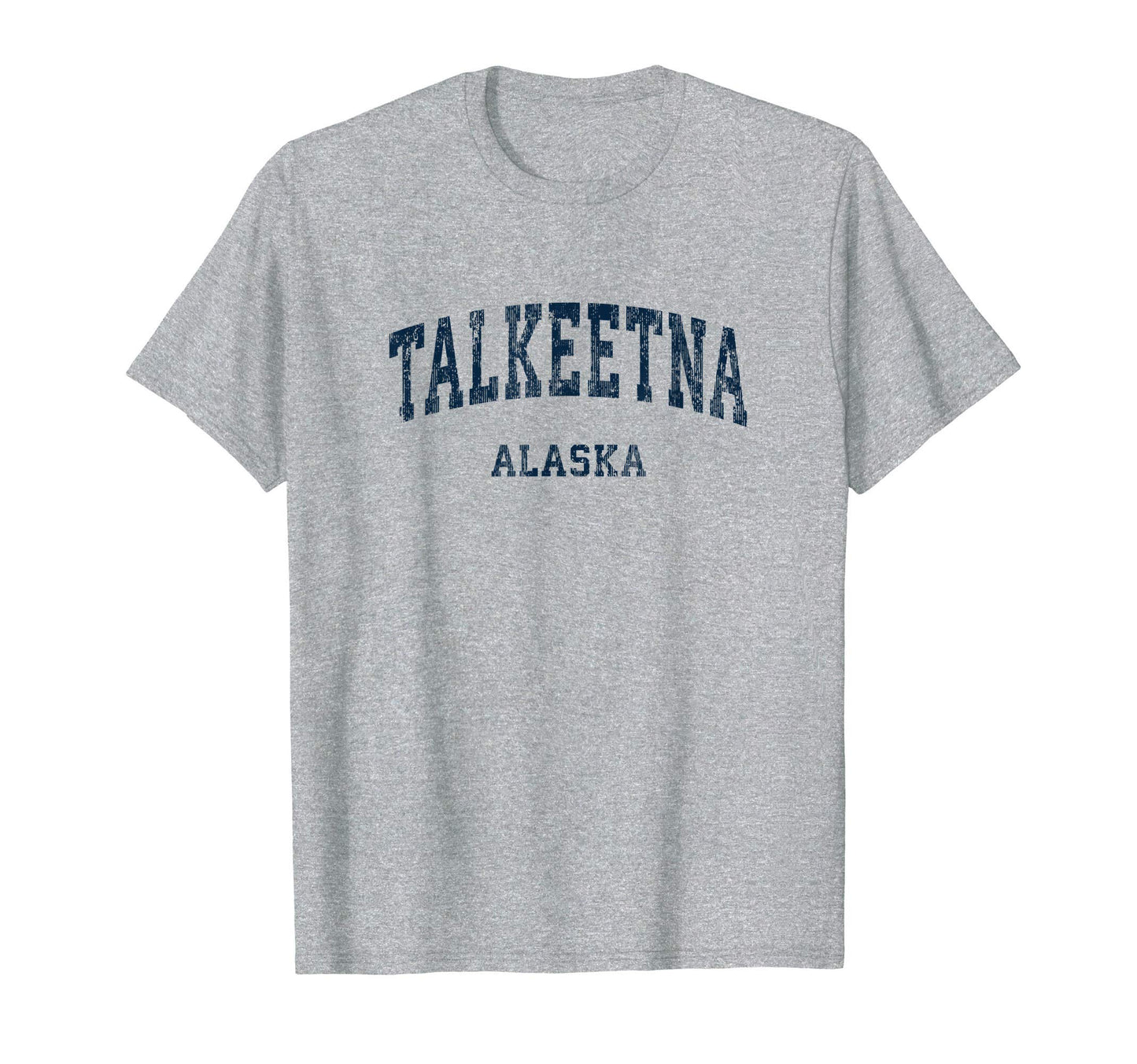 Talkeetna Alaska Ak Varsity Sports T-Shirt - Minimalist Print Men Women - T-Shirt, Sweatshirt, Hoodie