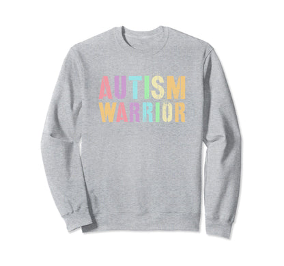 Autism Warrior Proud Mom Inspiration Sweatshirt - Trendy Graphic Men Women - T-Shirt, Sweatshirt, Hoodie