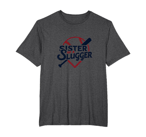 Baseball Sister Sister Slugger Sports T-Shirt - Novelty Apparel Unisex - T-Shirt, Sweatshirt, Hoodie