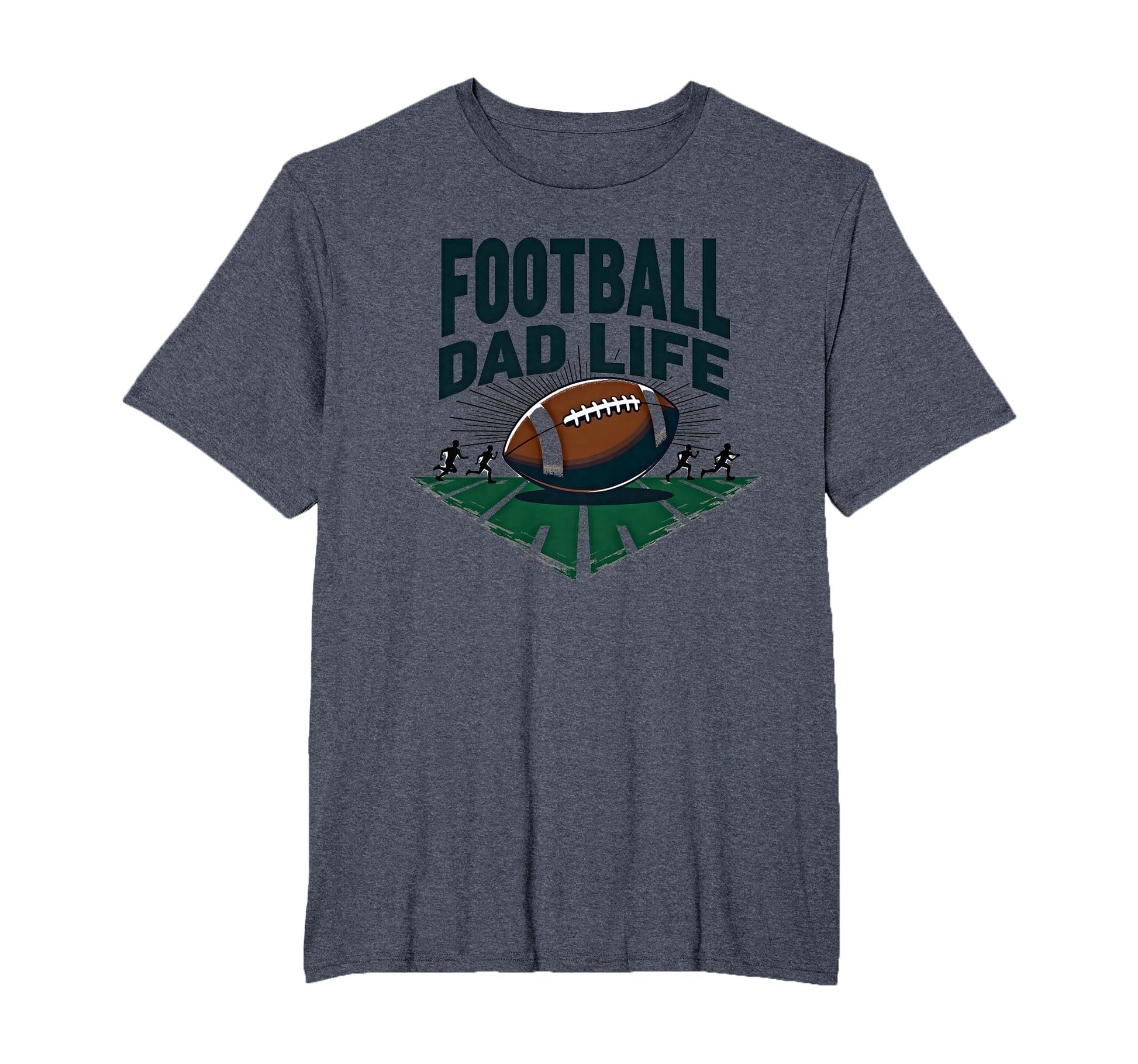 Football Dad Life Proud Father T-Shirt - Casual Everyday Wear for Adults - T-Shirt, Sweatshirt, Hoodie